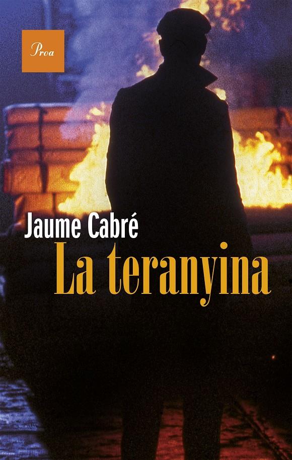 TERANYINA, LA | 9788475885766 | CABRE, JAUME