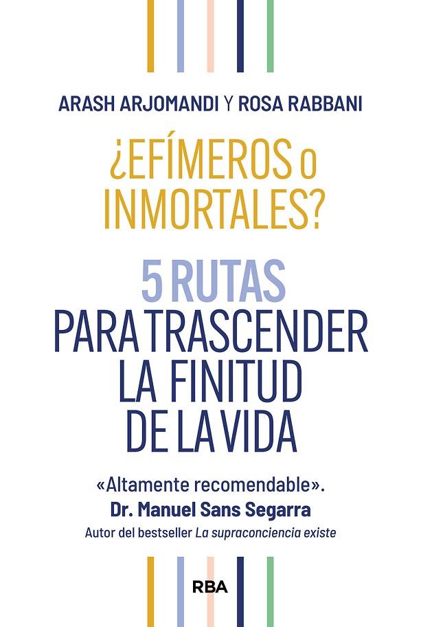 ¿EFÍMEROS O INMORTALES? | 9788411326261 | ARJOMANDI, ARASH/RABBANI, ROSA