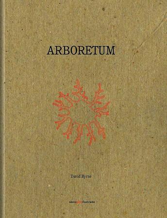 ARBORETUM | 9786078619214 | BYRNE, DAVID