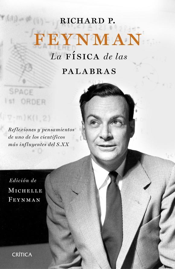 FEYNMAN, RICHARD P. LA FÍSICA DE LAS PALABRAS | 9788498929683 | FEYNMAN, RICHARD P.