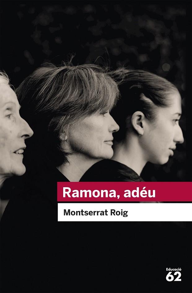 RAMONA, ADÉU | 9788492672370 | ROIG, MONTSERRAT