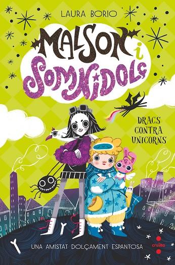 MALSON I SOMNIDOLÇ.1/  DRACS CONTRA UNICORNS | 9788466157025 | BORIO, LAURA