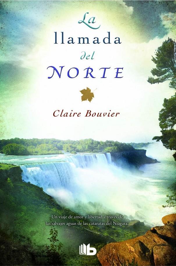 LLAMADA DEL NORTE, LA | 9788490701188 | BOUVIER, CLAIRE