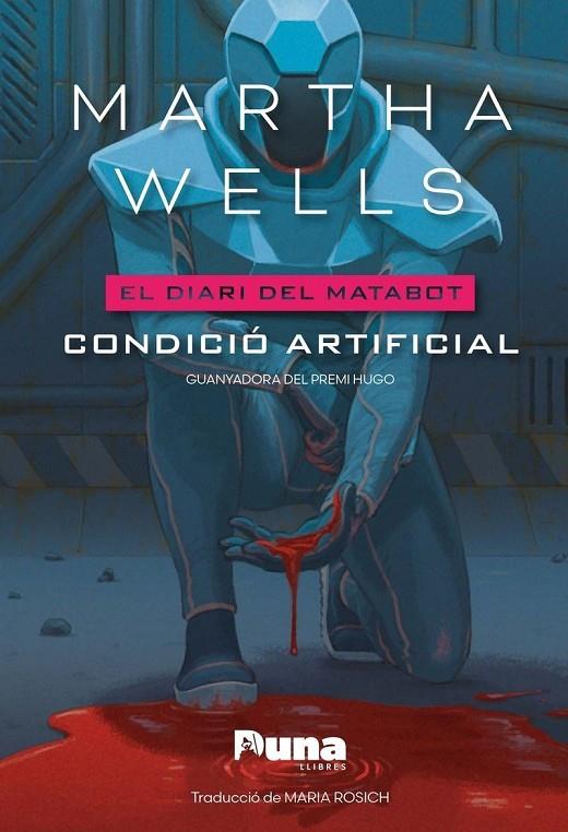 CONDICIO ARTIFICIAL (CAT)/ EL DIRI DE MATBOT. 2 | 9791399105636 | WELLS, MARTHA