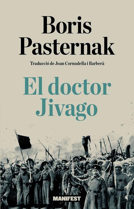 DOCTOR JIVAGO, EL  | 9791387872953 | PASTERNAK, BORIS