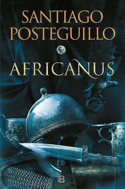 HIJO DEL CÓNSUL (TRILOGÍA AFRICANUS 1) | 9788466664004 | POSTEGUILLO, SANTIAGO