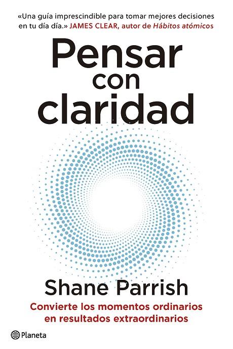 PENSAR CON CLARIDAD | 9788408277644 | PARRISH, SHANE