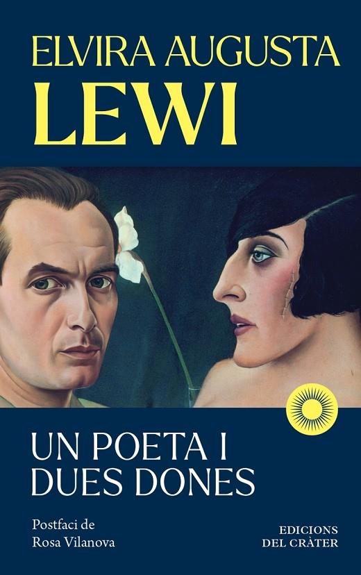 UN POETA I DUES DONES  | 9791399169522 | LEWI, ELVIRA AUGUSTA