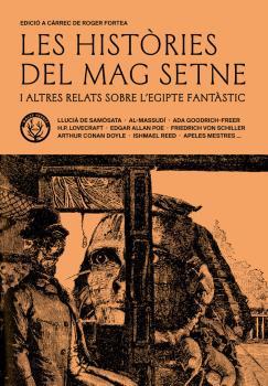 LES HISTÒRIES DEL MAG SETNE I ALTRES RELATS DE L’EGIPTE FANTÀSTIC | 9788412216752 | A.AV.V