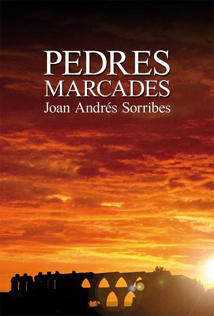 PEDRES MARCADES | 9788490264058 | JOAN ANDRÉS SORRIBES