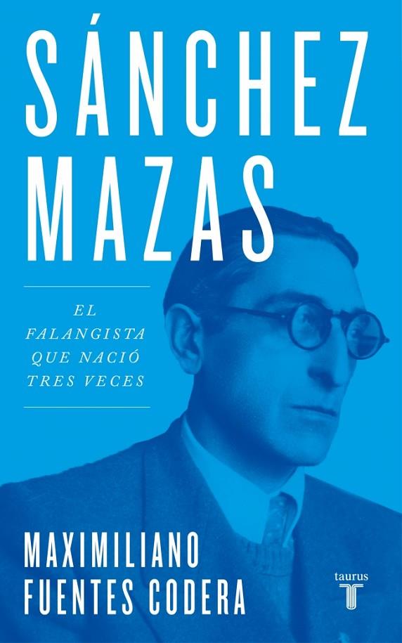 SÁNCHEZ MAZAS | 9788430626748 | FUENTES CODERA, MAXIMILIANO