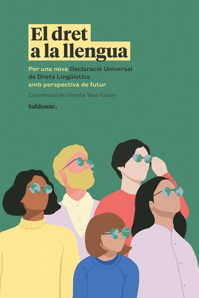 DRET A LA LLENGUA, EL  | 9788419571472 | TASA FUSTER, VICENTA (COORDINADORA)