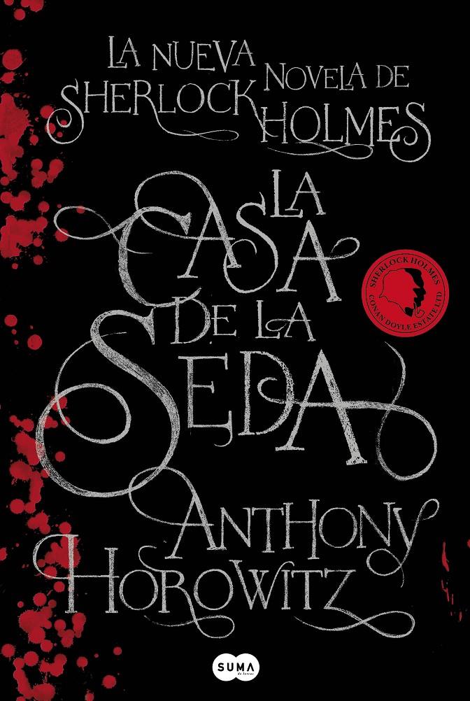 CASA DE LA SEDA, LA | 9788483652688 | HOROWITZ, ANTHONY/BASAÑEZ FERNANDEZ, AMAYA