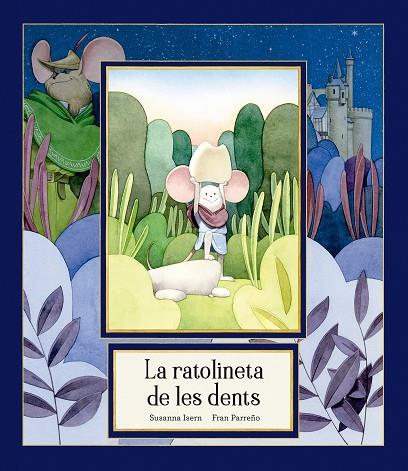 RATOLINETA DE LES DENTS, LA | 9791388132780 | ISERN, SUSANNA