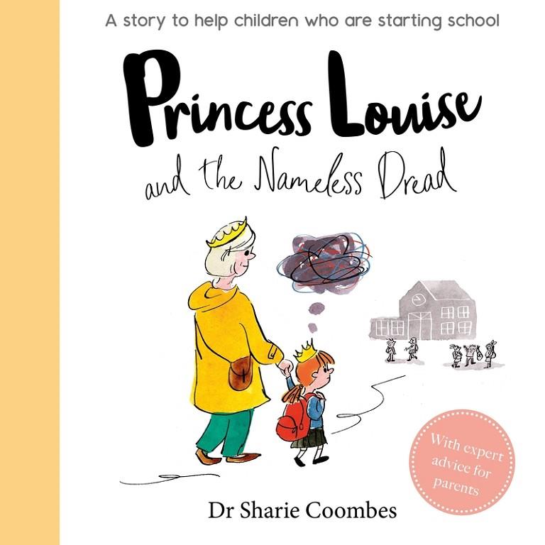 PRINCESS LOUISE AND THE NAMELESS DREAD - NO MORE W | 9781789053630