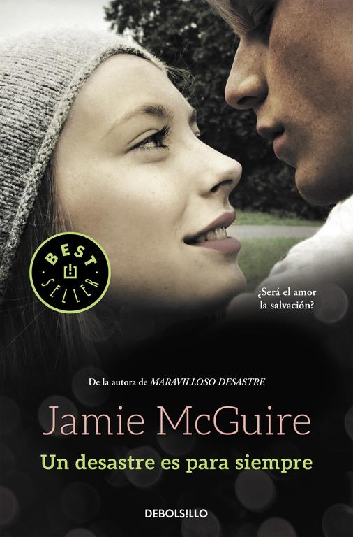 UN DESASTRE ES PARA SIEMPRE (BEAUTIFUL 3) | 9788466330381 | MCGUIRE,JAMIE