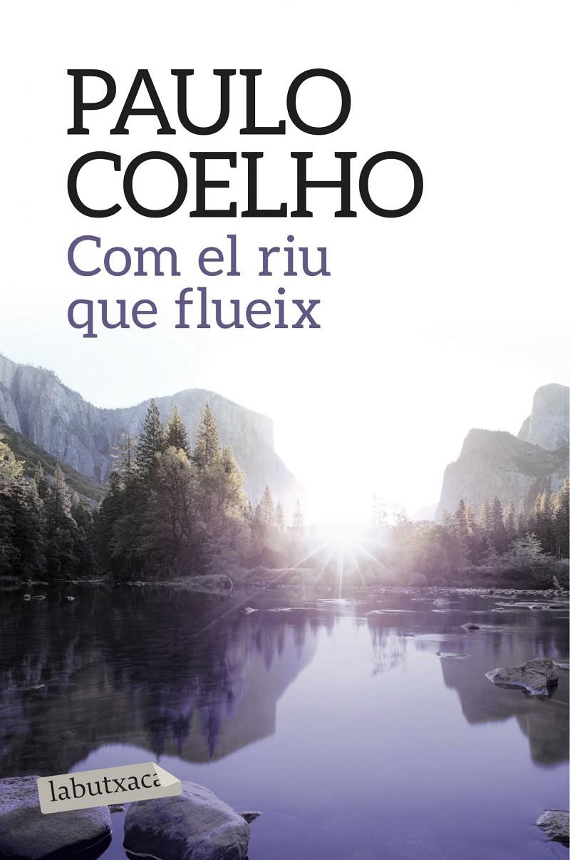 COM EL RIU QUE FLUEIX | 9788416334568 | COELHO, PAULO