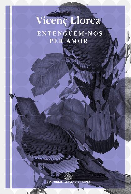 ENTENGUEM-NOS PER AMOR | 9788416726493 | LLORCA I BERROCAL, VICENÇ
