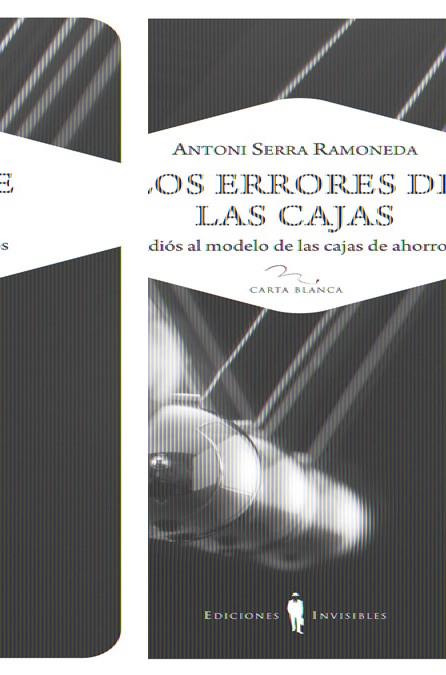 ERRORES DE LAS CAJAS, LOS | 9788493910648 | SERRA RAMONEDA, ANTONI