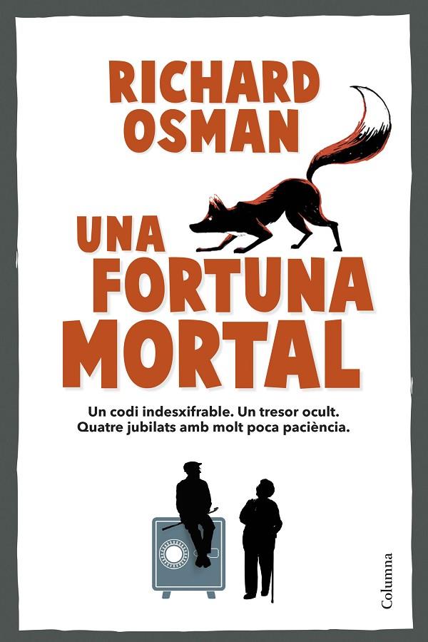 EL CLUB DEL CRIM DELS DIJOUS 5. UNA FORTUNA MORTAL | 9788466434317 | OSMAN, RICHARD