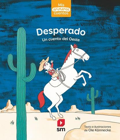 DESPERADO | 9788413188157 | KÖNNECKE, OLE