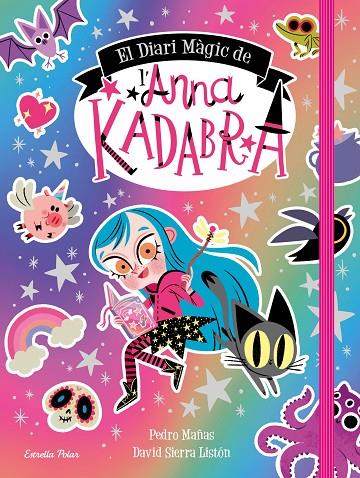 DIARI MÀGIC DE L'ANNA KADABRA, EL | 9788413891057 | MAÑAS, PEDRO/SIERRA LISTÓN, DAVID