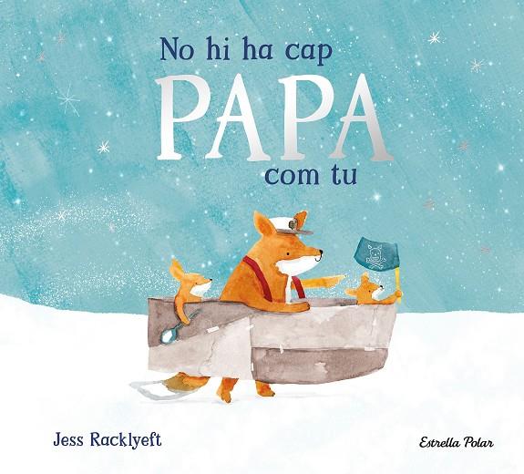 NO HI HA CAP PAPA COM TU | 9791387782849 | RACKLYEFT, JESS