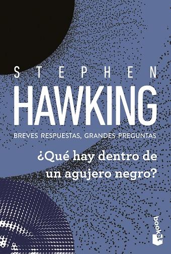 ¿QUÉ HAY DENTRO DE UN AGUJERO NEGRO? | 9788408315698 | HAWKING, STEPHEN
