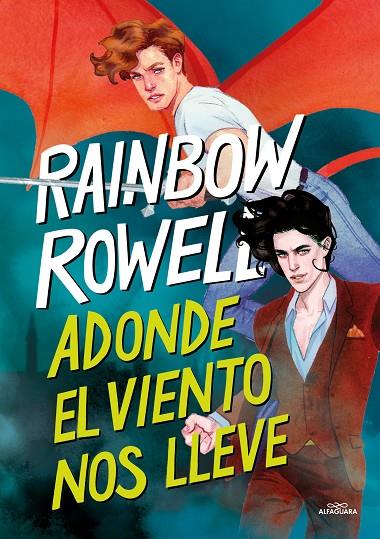 ADONDE EL VIENTO NOS LLEVE / SIMON SNOW 3 | 9788419688231 | ROWELL, RAINBOW