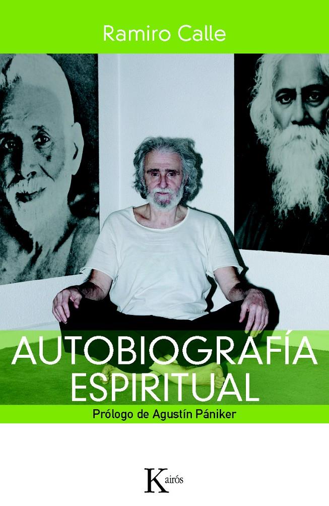 AUTOBIOGRAFIA ESPIRITUAL | 9788499881898 | CALLE, RAMIRO