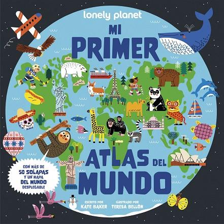 MI PRIMER ATLAS DEL MUNDO | 9788408321361 | BAKER, KATE/BELLÓN, TERESA