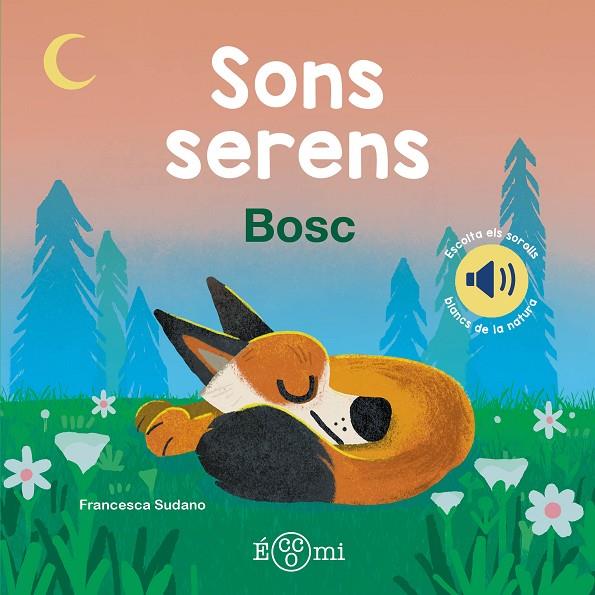 BOSC. SONS SERENS | 9788419262769 | SUDANO, FRANCESCA