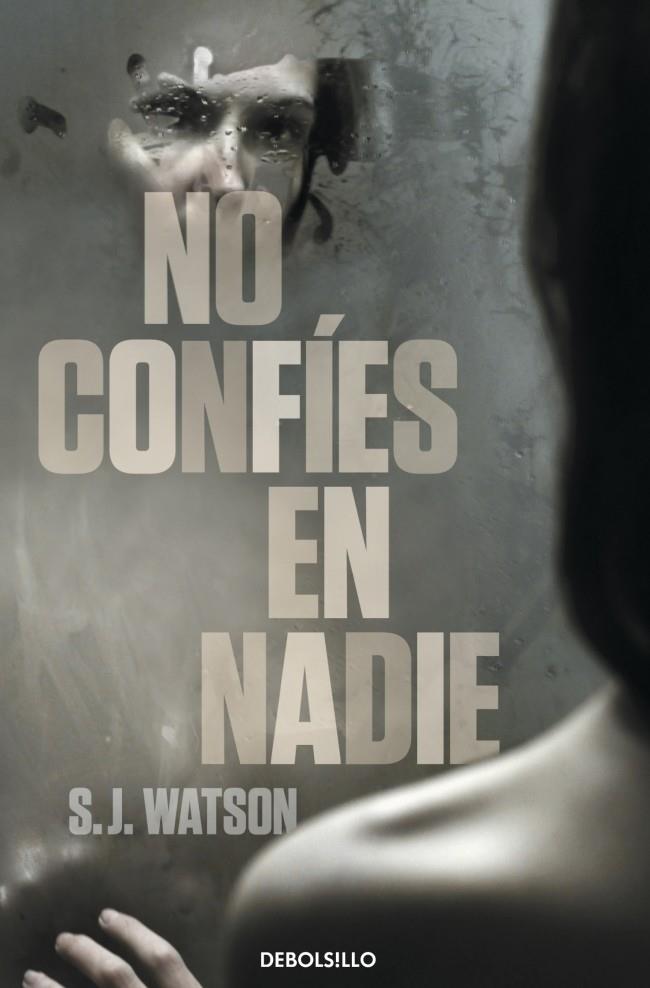 NO CONFÍES EN NADIE | 9788499895161 | WATSON,S.J.