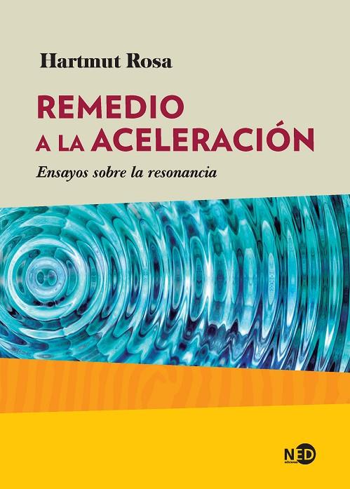 REMEDIO A LA ACELERACIÓN  | 9788416737703 | ROSA, HARTMUT	