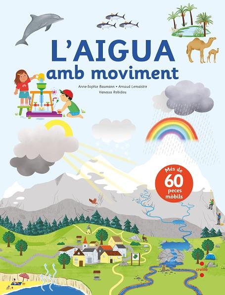 AIGUA AMB MOVIMENT, L' | 9788466150491 | BAUMANN, ANNE-SOPHIE/LEMAISTRE , ARNAUD