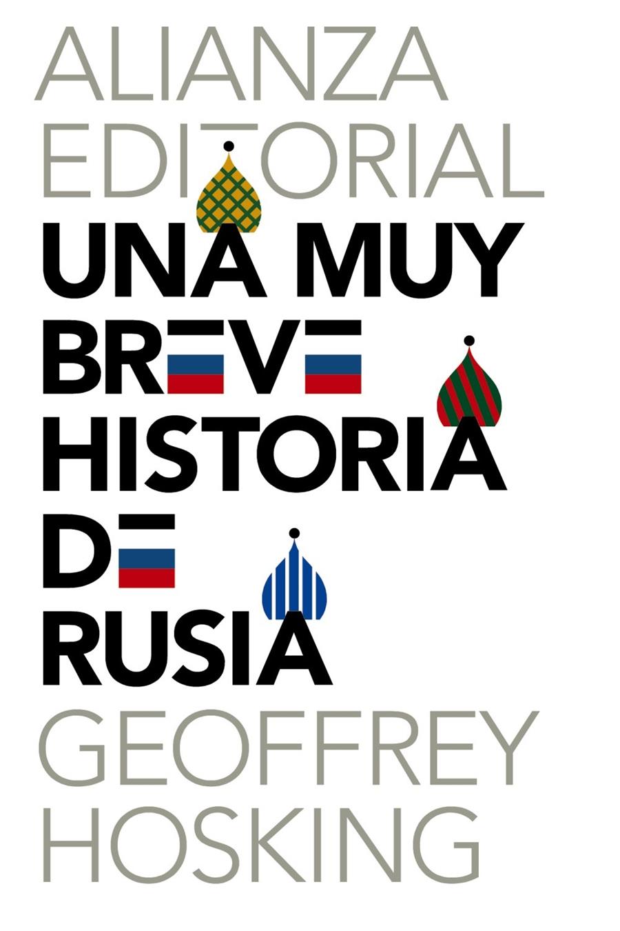 UNA MUY BREVE HISTORIA DE RUSIA | 9788420687322 | HOSKING, GEOFFREY