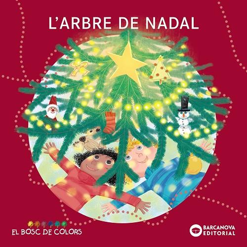 ARBRE DE NADAL, L' | 9788448958022 | BALDÓ, ESTEL/GIL, ROSA/SOLIVA, MARIA