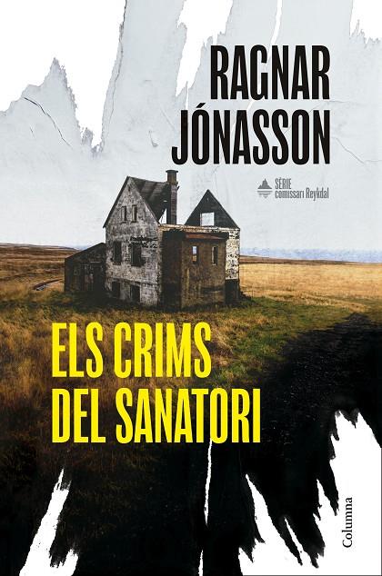 COMISSARI REYKDAL 1. ELS CRIMS DEL SANATORI | 9788466435574 | JÓNASSON, RAGNAR