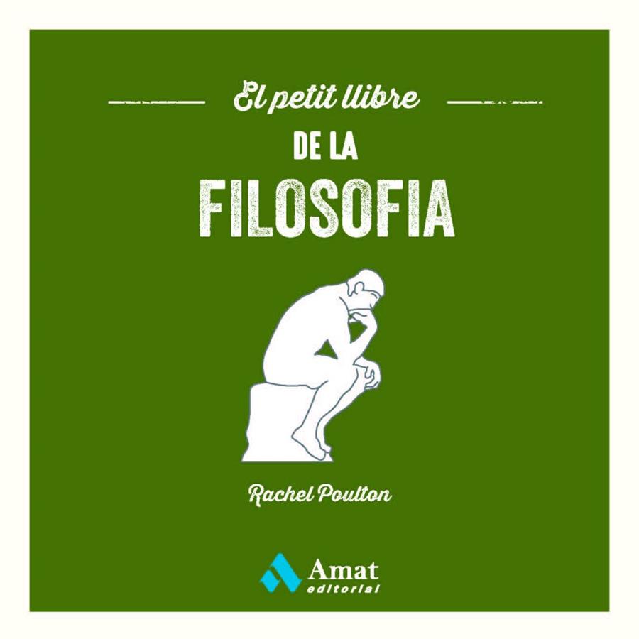 PETIT LLIBRE DE LA FILOSOFIA, EL | 9788419341396 | POULTON, RACHEL