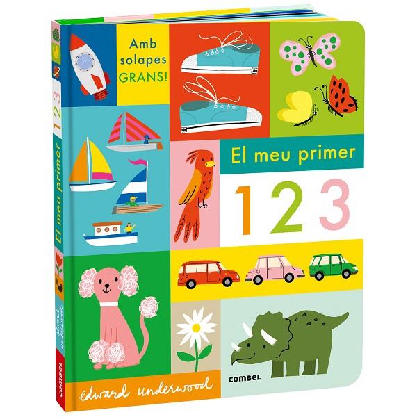 MEU PRIMER 123, EL (AMB SOLAPES GRANS!) | 9788411582889 | UNDERWOOD, EDWARD