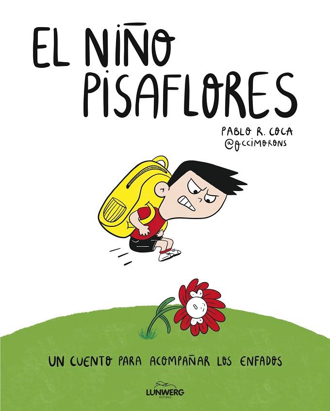 NIÑO PISAFLORES, EL | 9791387761653 | PABLO R. COCA (@OCCIMORONS)