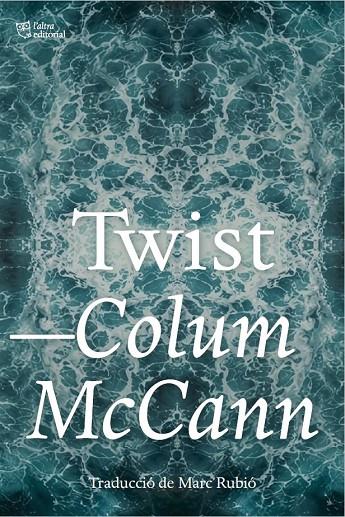 TWIST CATALÀ) | 9791387672690 | MCCANN, COLUM