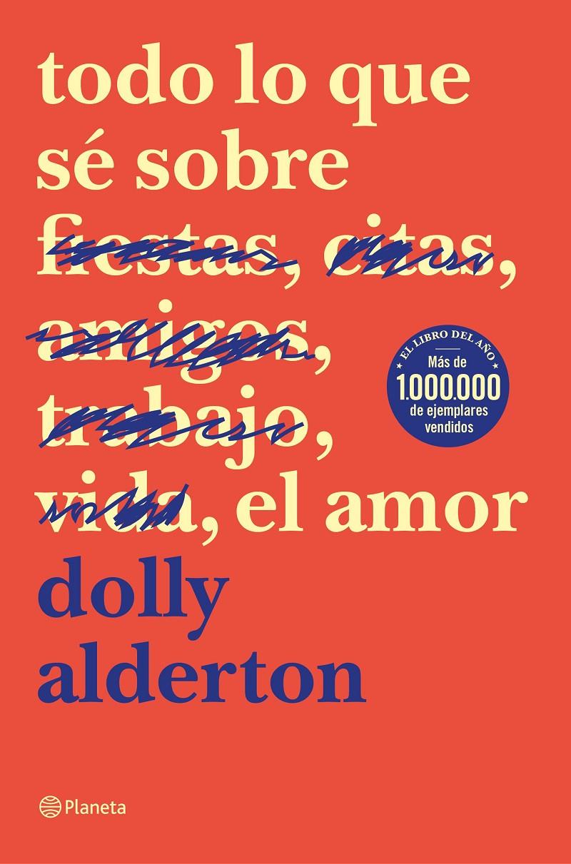 TODO LO QUE SE SOBRE EL AMOR | 9788408214359 | ALDERTON, DOLLY