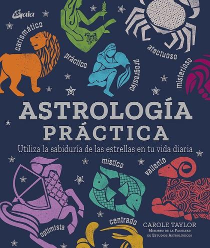 ASTROLOGÍA PRÁCTICA | 9788484458227 | TAYLOR, CAROLE