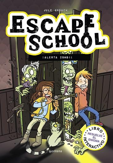 ESCAPE SCHOOL.1/ ¡ALERTA ZOMBI! | 9788418798146 | AMBACH, JULE