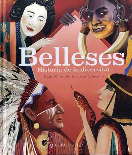 BELLESES | 9788412451573 | ROMERO, SOLEDAD/ CABOBLANCO, ALICIA
