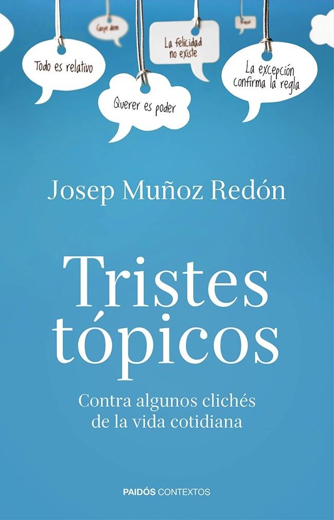 TRISTES TOPICOS | 9788449329715 | MUÑOZ REDON, JOSEP