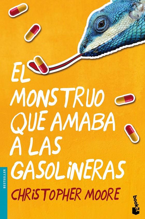 MONSTRUO QUE AMABA A LAS GASOLINERAS, EL | 9788445002568 | MOORE, CHRISTOPHER