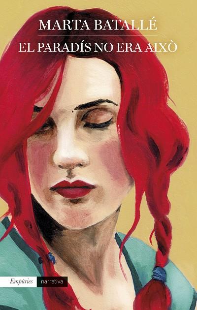 PARADÍS NO ERA AIXÒ, EL | 9788418833298 | BATALLÉ RUIZ, MARTA