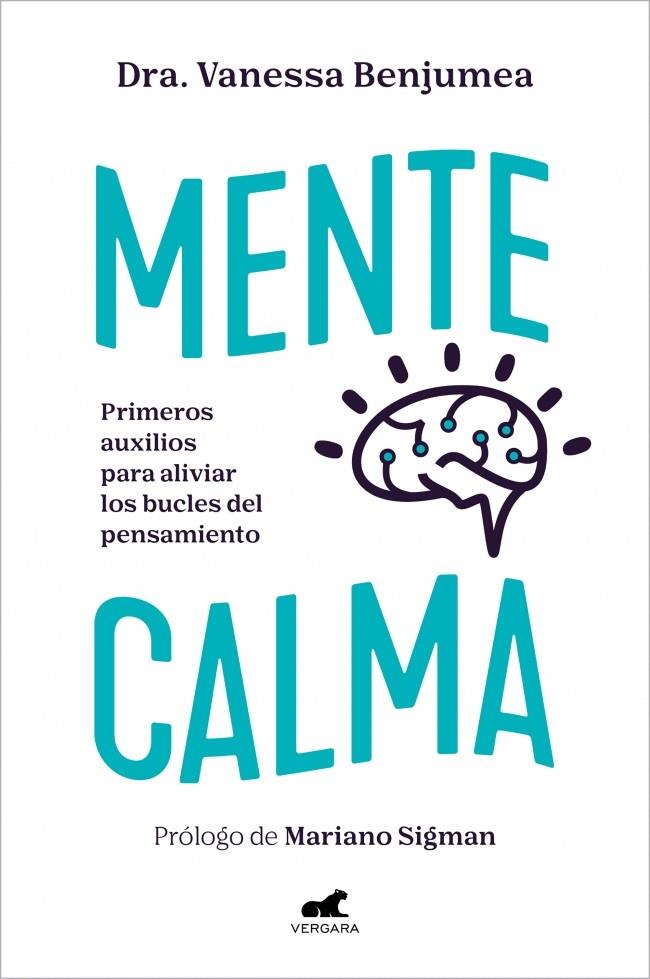 MENTE CALMA | 9788410467736 | DRA. VANESSA BENJUMEA
